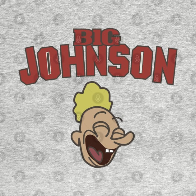 Big Johnson by RadioGunk1